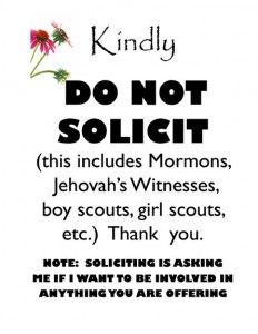 No soliciting-soliciting is