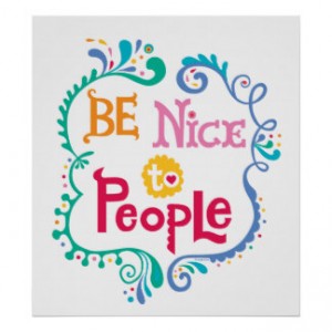 be_nice_to_people